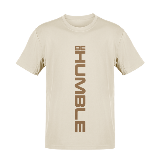 Be humble Tee